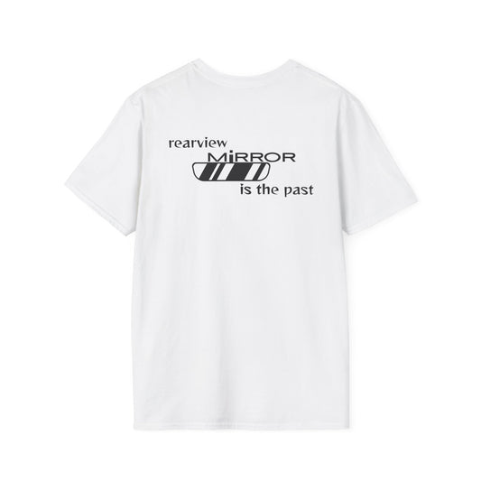 "Rearview mirror" T-Shirt